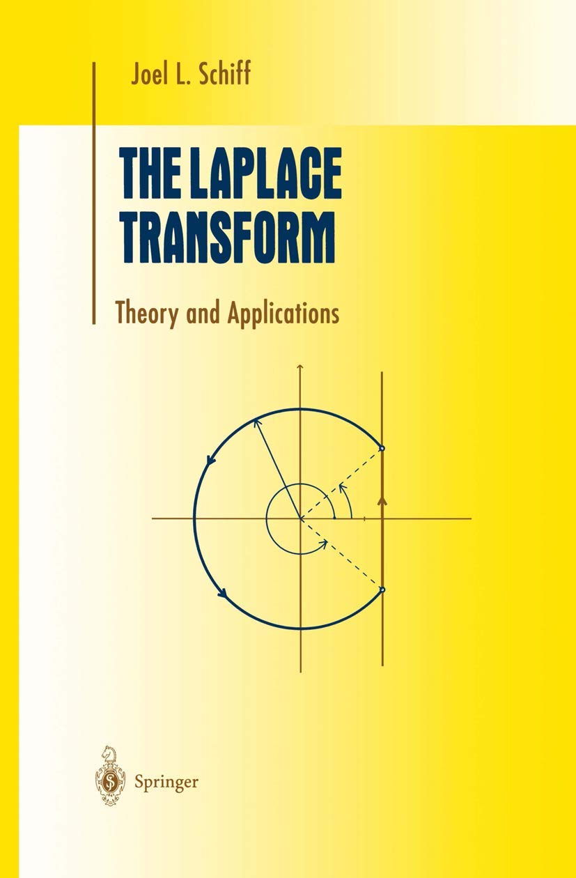 The Laplace Transform: Theory and Applications (Undergraduate Texts in Mathematics) Mathematics