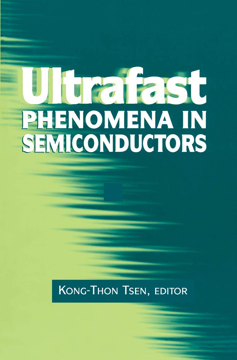 Ultrafast Phenomena in Semiconductors Business & Technology