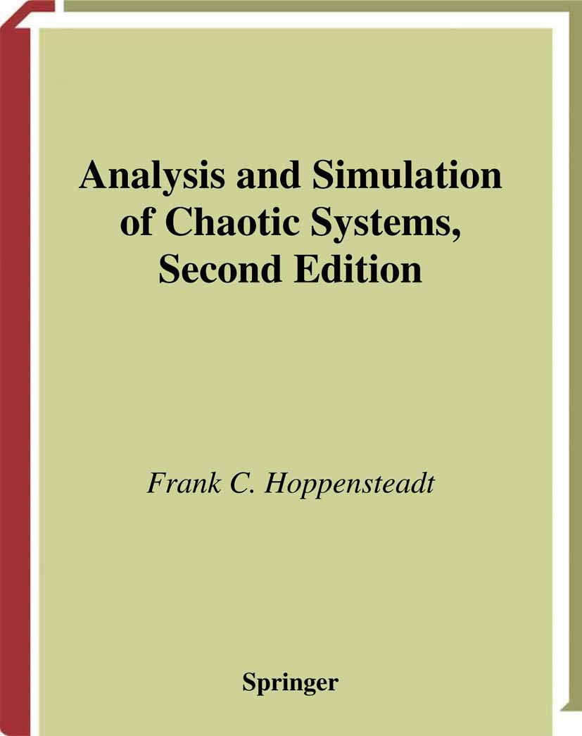 Analysis and Simulation of Chaotic Systems: 2nd edition (Applied Mathematical Sciences, 94, Band 94) Medicine