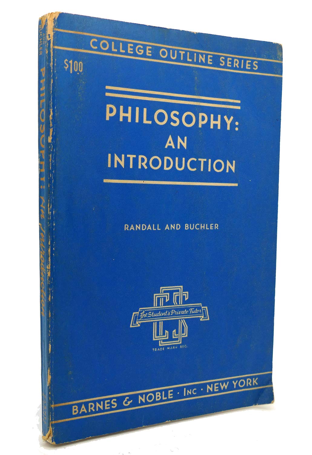 Philosophy: An Introduction (College Outline S.) Philosophy