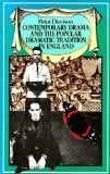 Contemporary Drama and the Popular Dramatic Tradition in England Drama