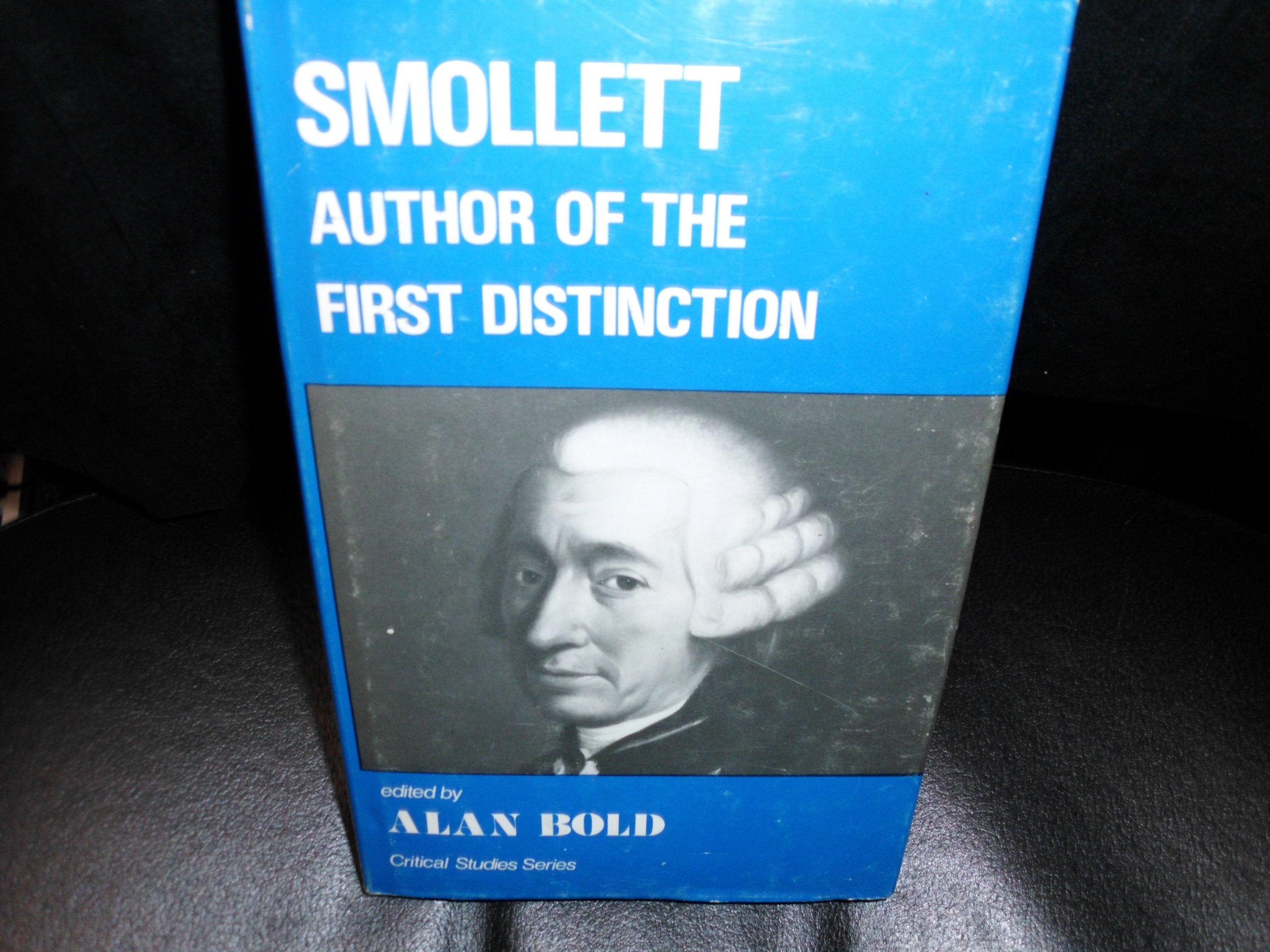 Smollett, author of the first distinction (Critical Studies Series) Contemporary literature