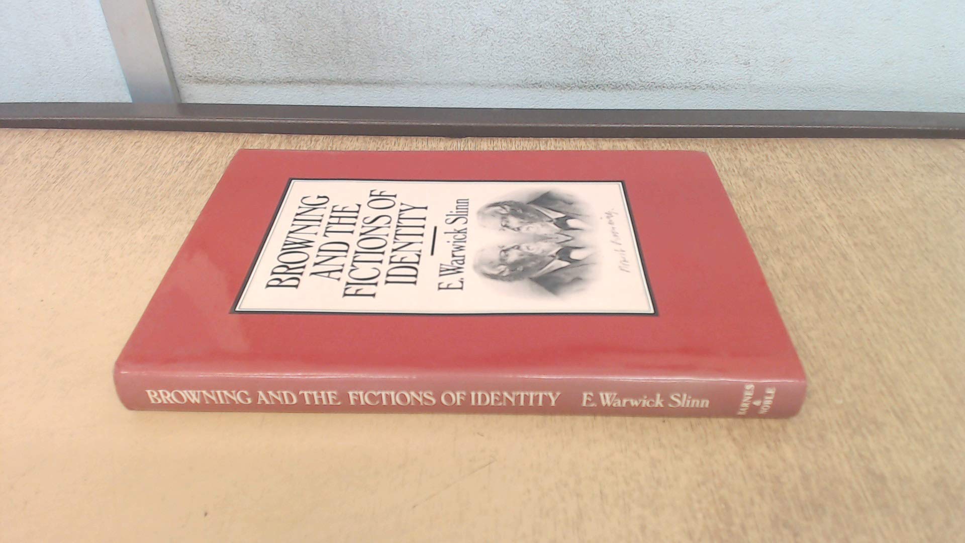 Browning and the Fictions of Identity Contemporary literature