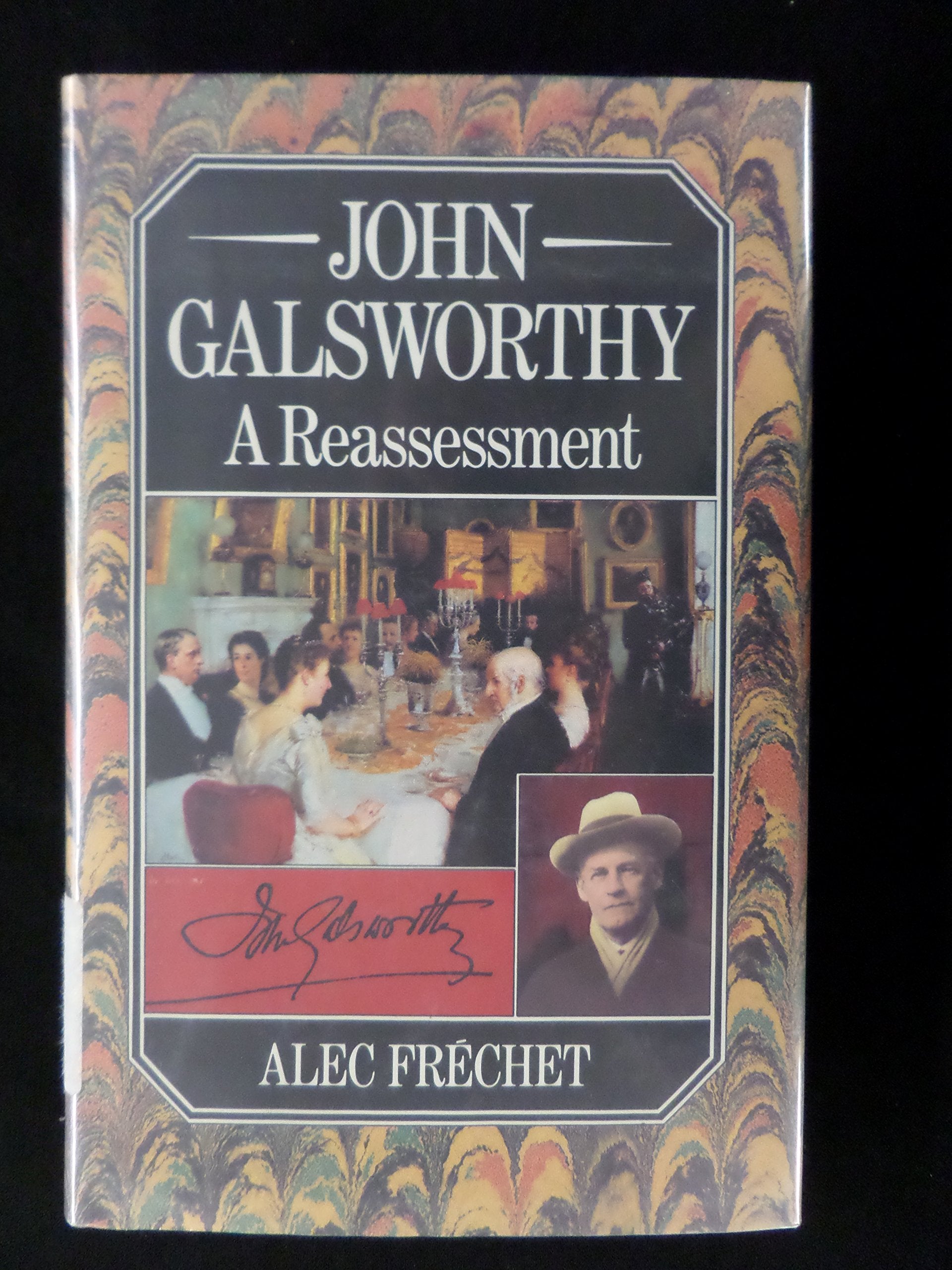 John Galsworthy: A Reassessment Contemporary literature