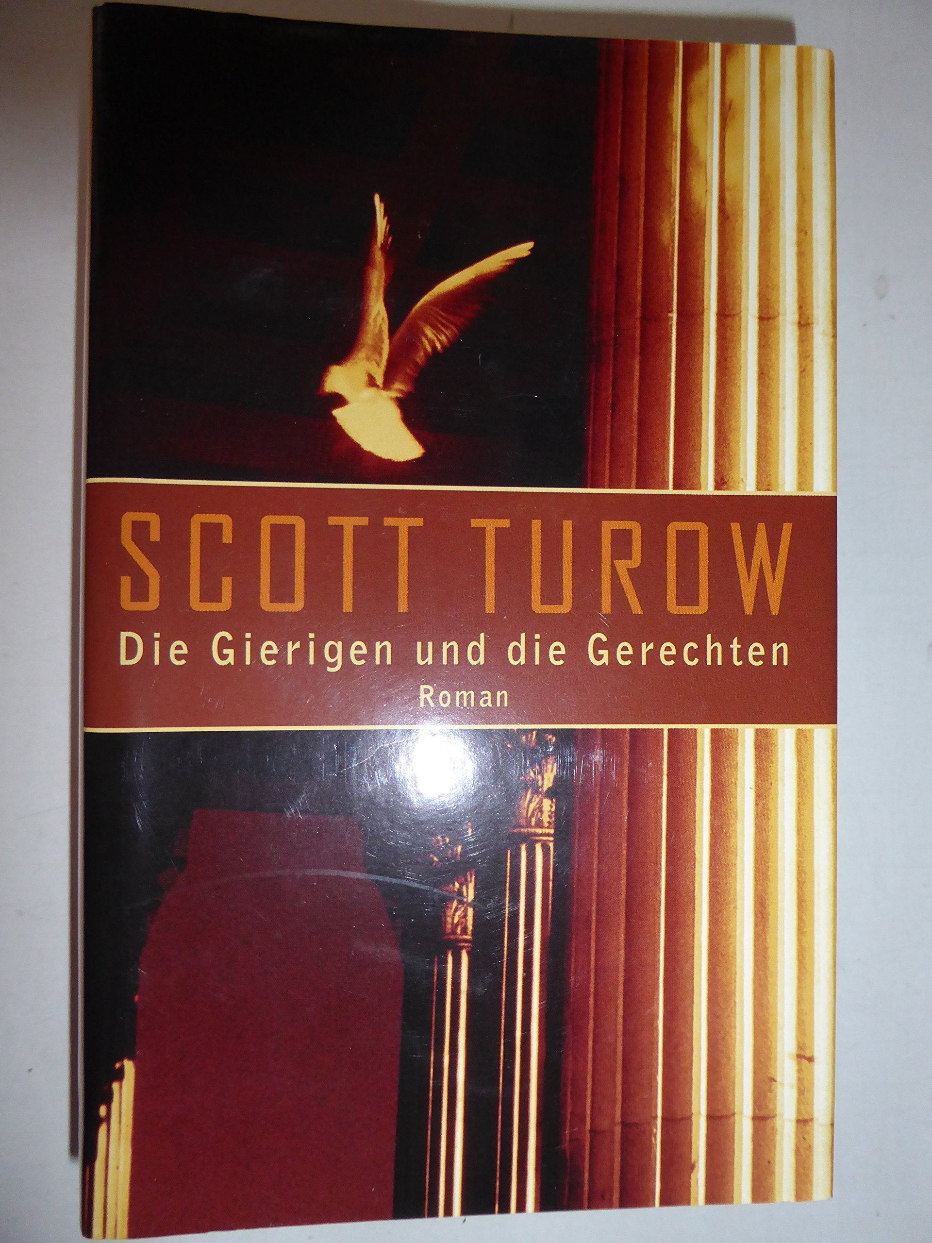 Die Gierigen und die Gerechten - Roman Books