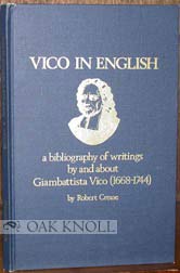 Vico in English: A Bibliography of Writings by and About Giambattista Vico Reference Books