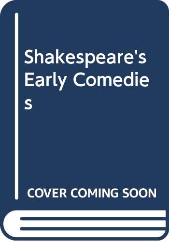 Shakespeare's Early Comedies book