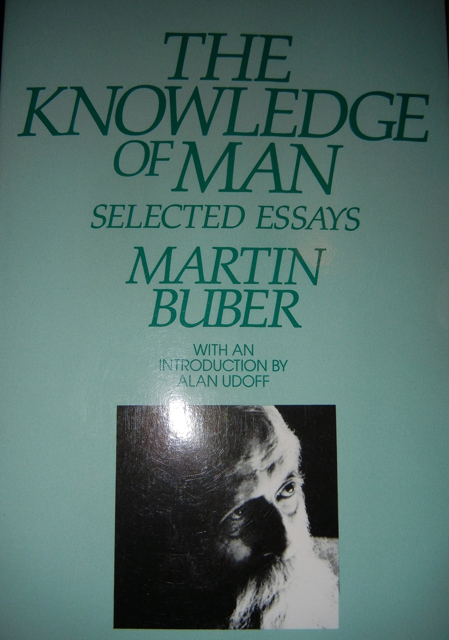 The Knowledge of Man: Selected Essays Philosophy