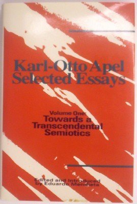 Towards a Transcendental Semiotics (v. 1) (Selected Essays) Philosophy