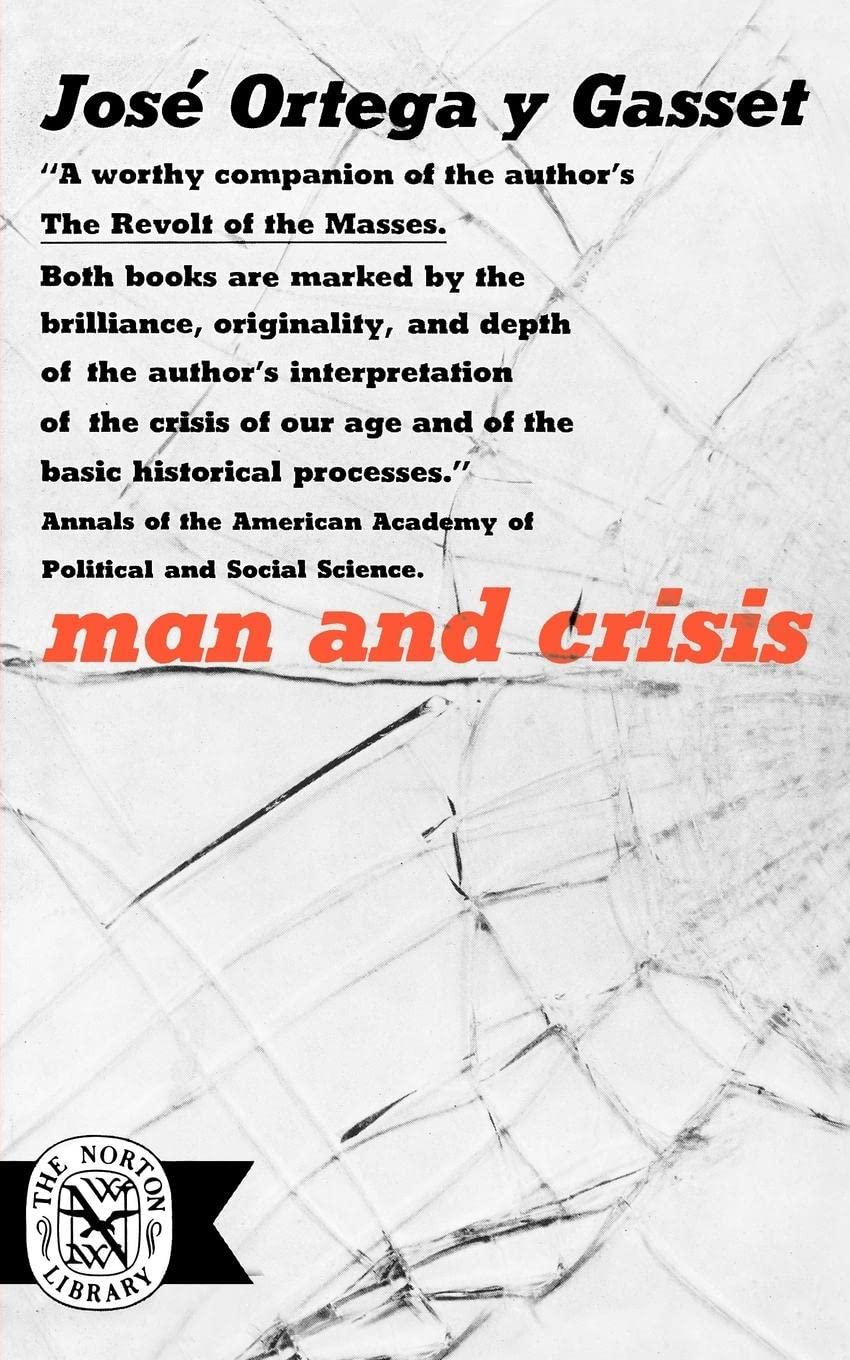 Man and Crisis (Norton Library (Paperback)) Philosophy