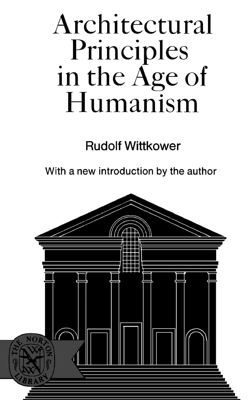 Architectural Principles in the Age of Humanism Architecture