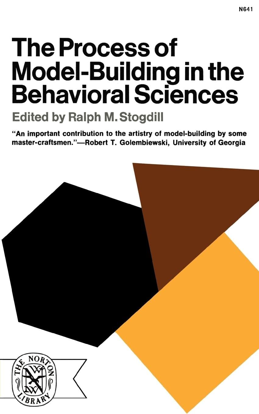 The Process Of Model-Building In The Behavioral Sciences Psychology