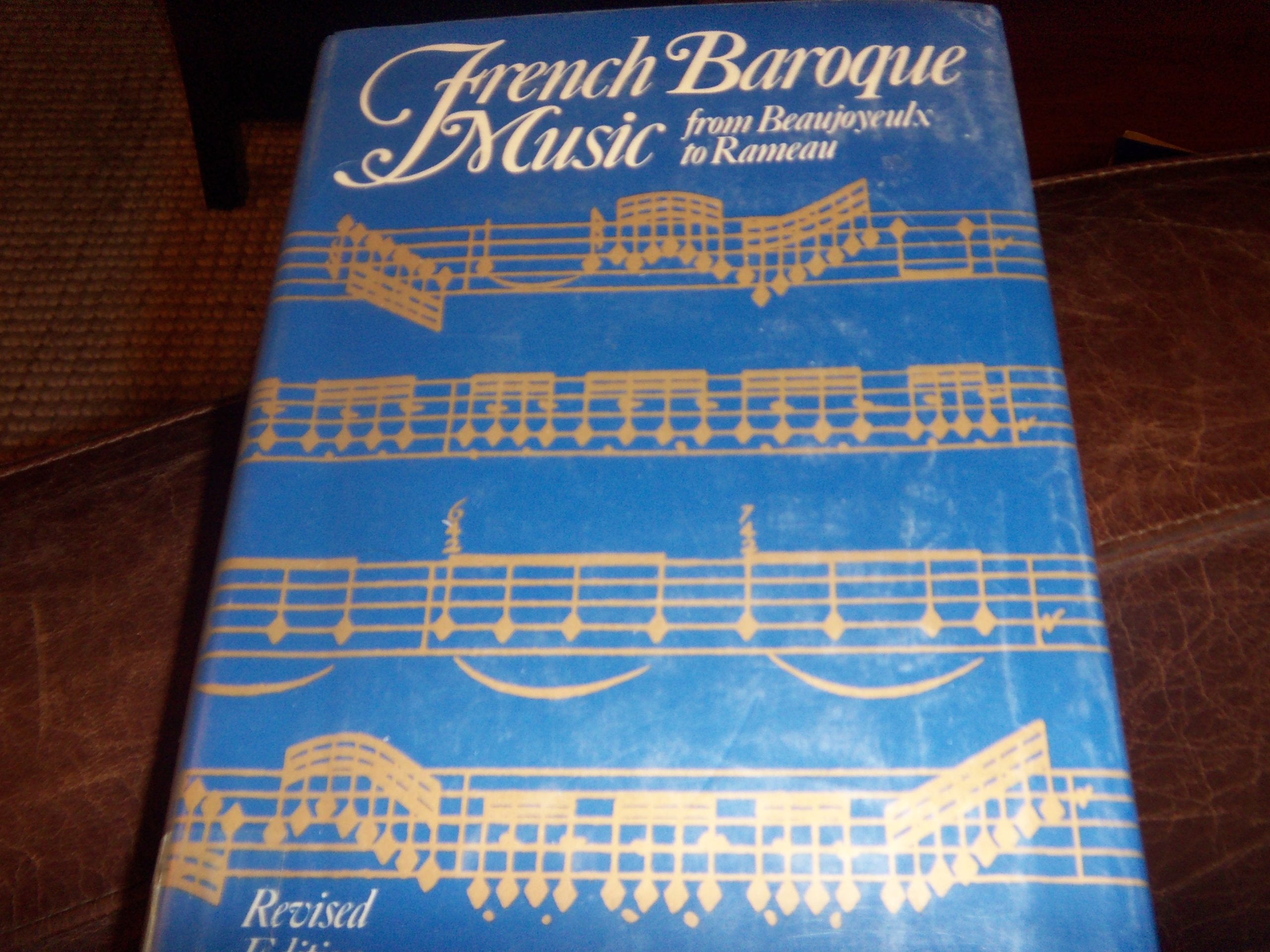 FRENCH BAROQUE MUSIC REV CL book