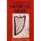 Anthology of Medieval Music Arts & Music