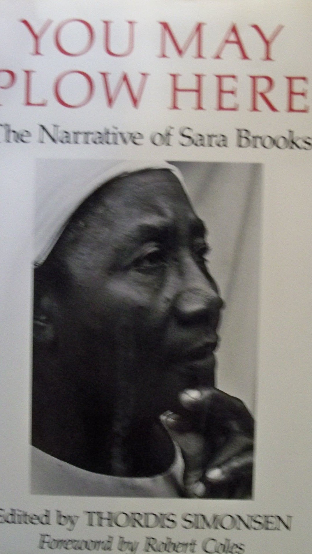 You May Plow Here: The Narrative of Sara Brooks Contemporary literature