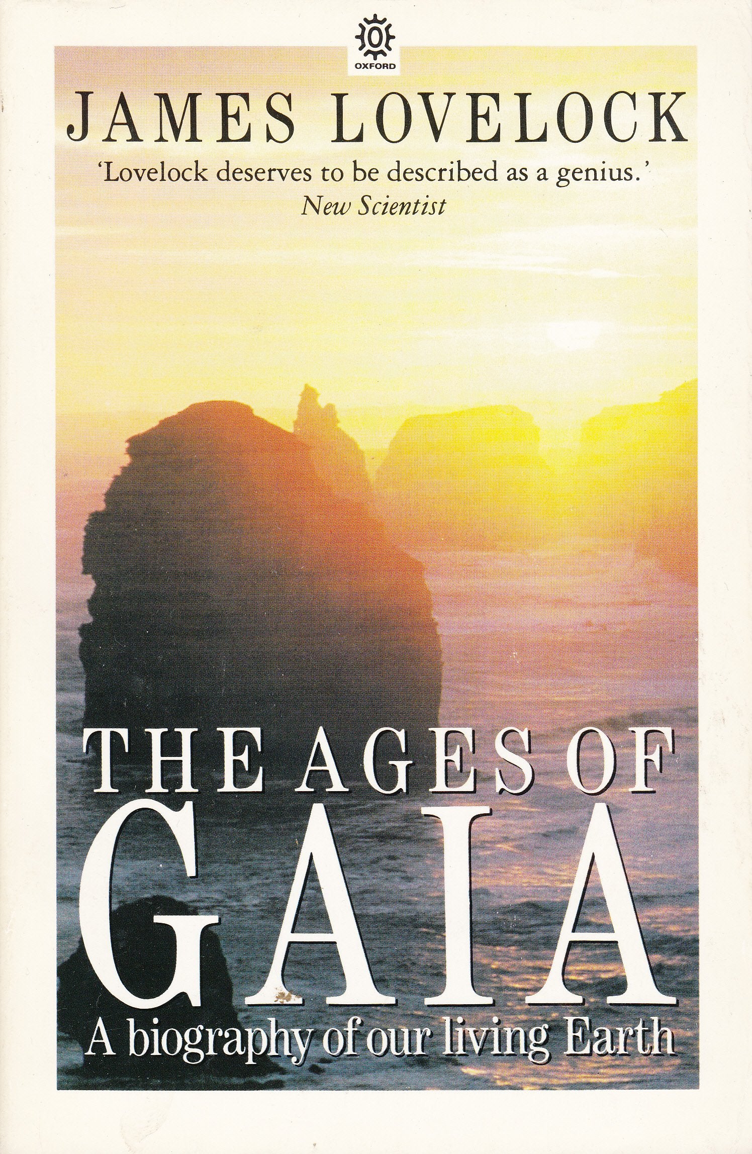 Ages of Gaia: A Biography of Our Living Earth Natural Sciences