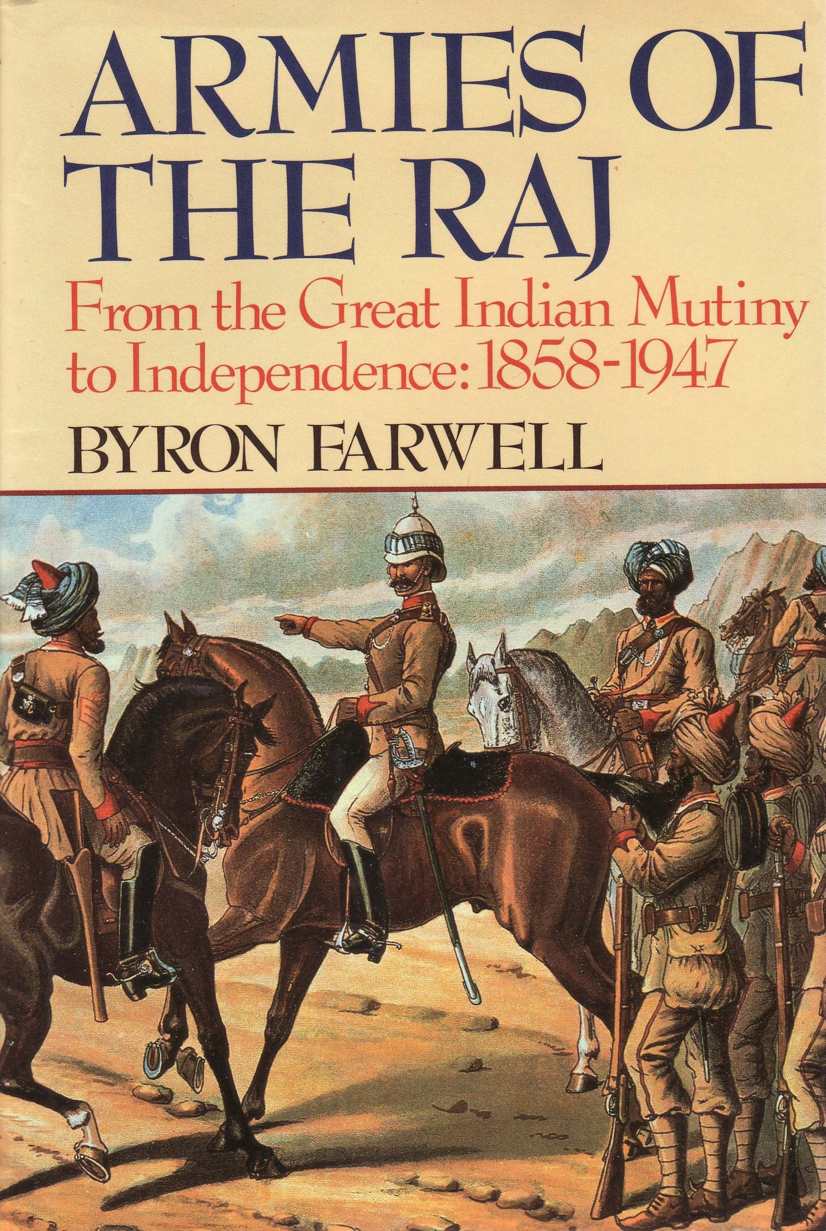 ARMIES OF THE RAJ CL Politics & History