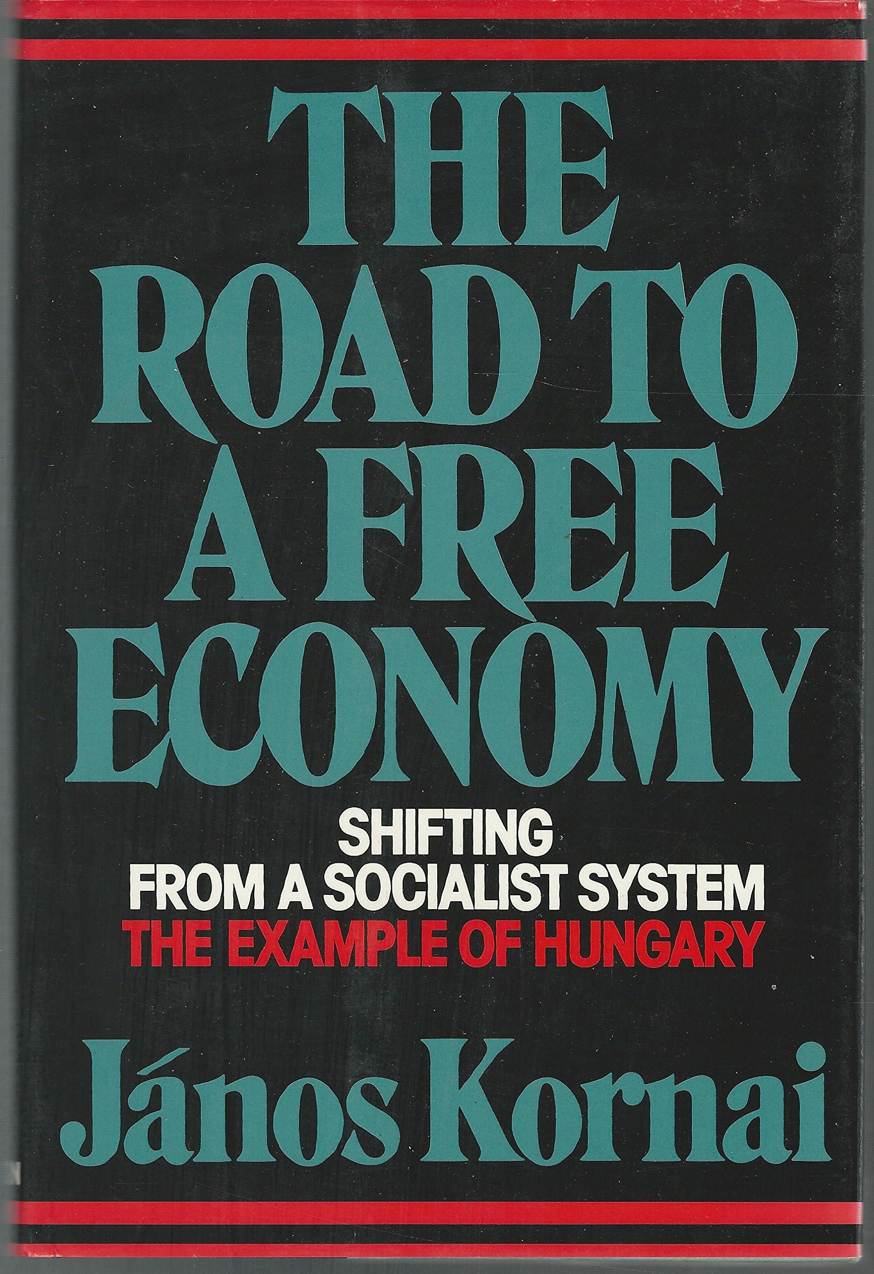 ROAD TO A FREE ECONOMY CL book
