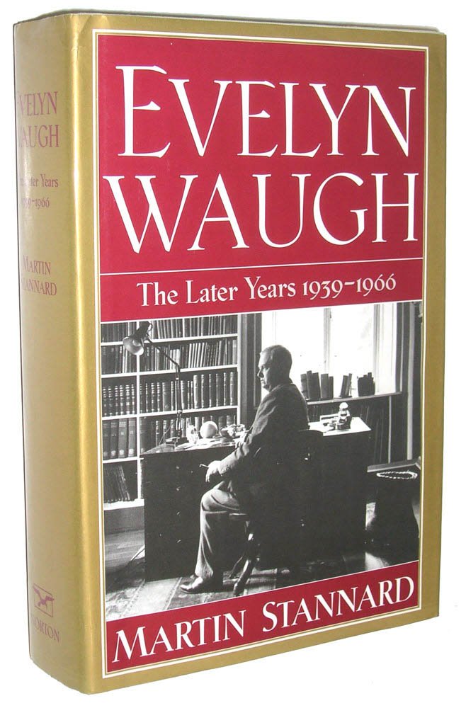Evelyn Waugh – The Later Years 1939–1966 book