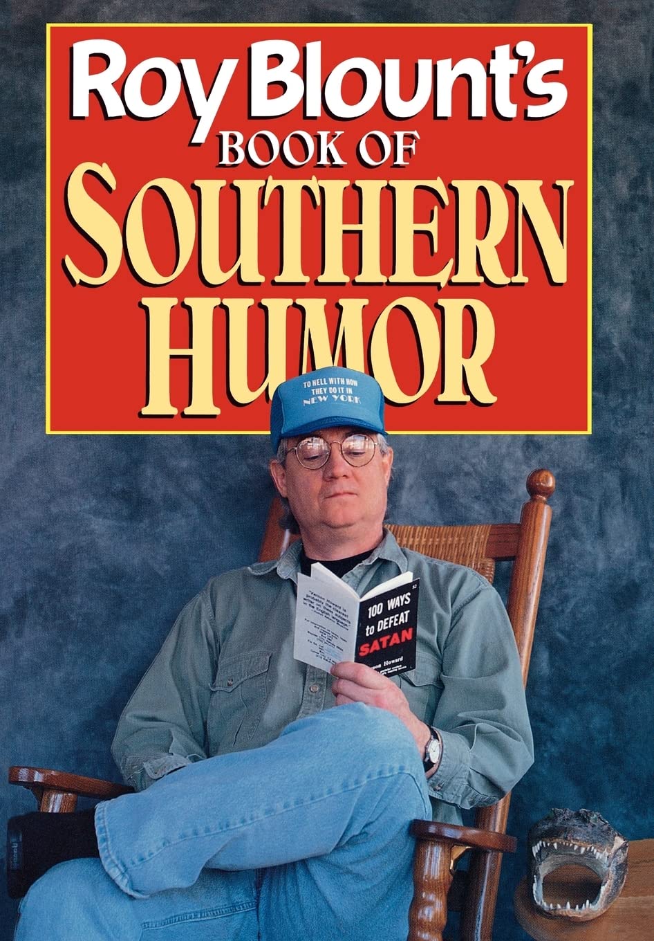 Roy Blount's Book of Southern Humor book