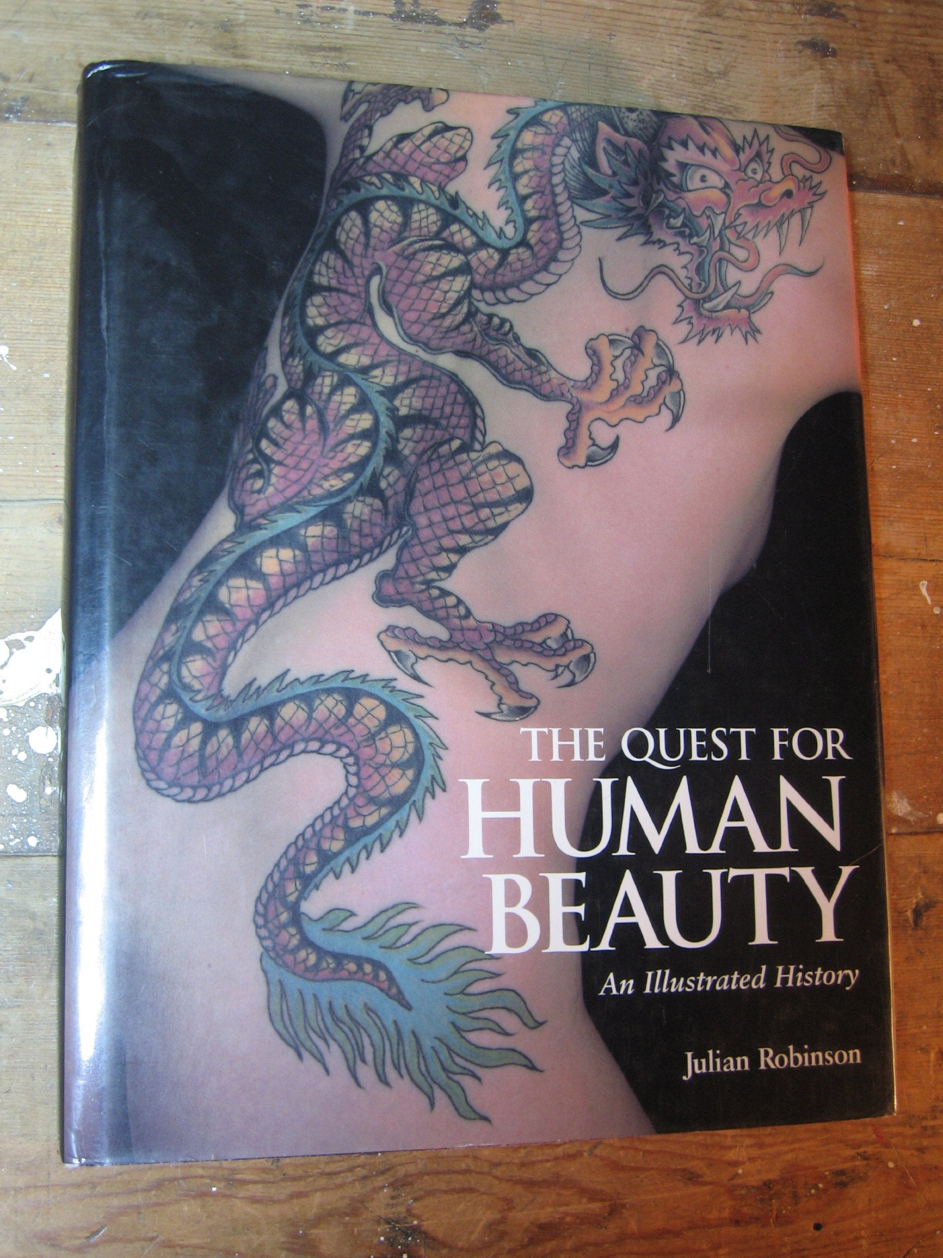 The Quest for Human Beauty: An Illustrated History General education