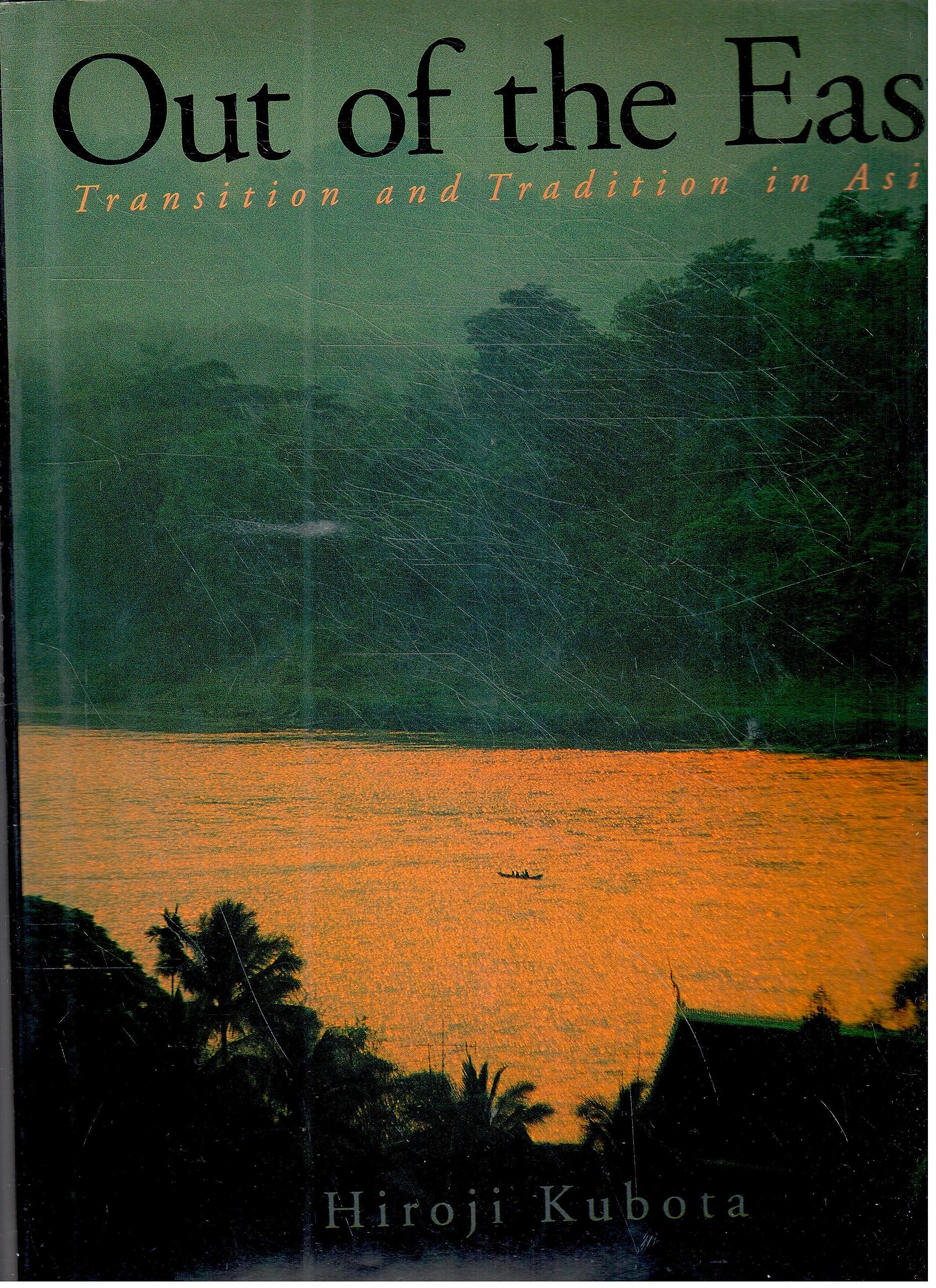 Out of the East: Transition and Tradition in Asia General education