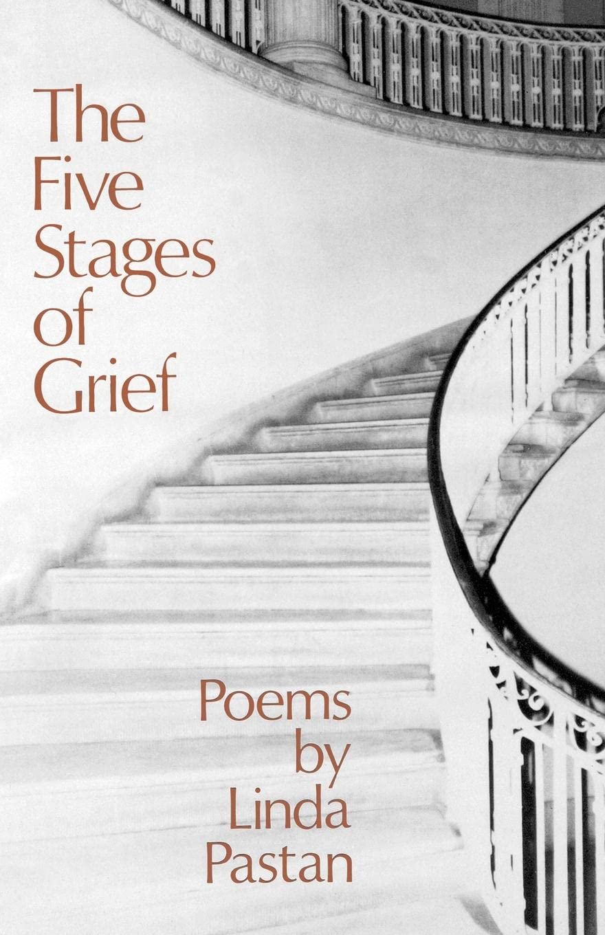 The Five Stages of Grief: Poems Poetry