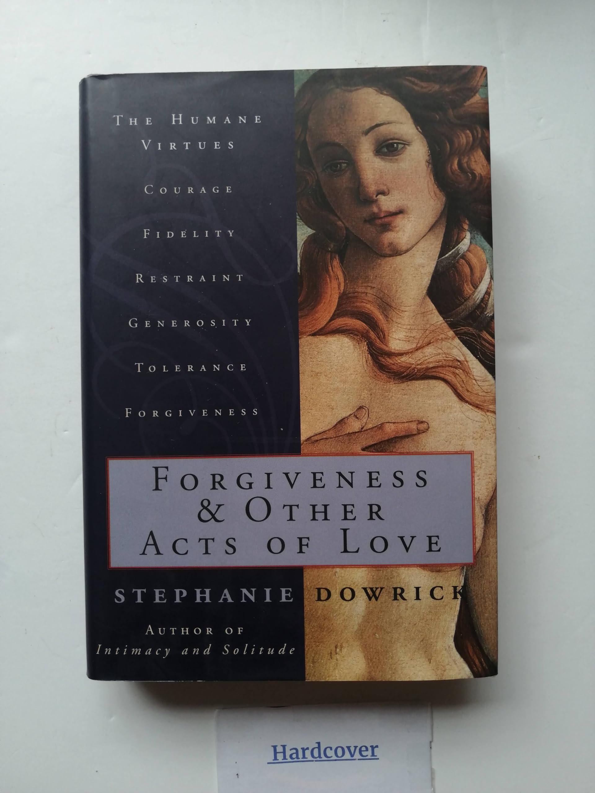 Forgiveness and Other Acts of Love Philosophy