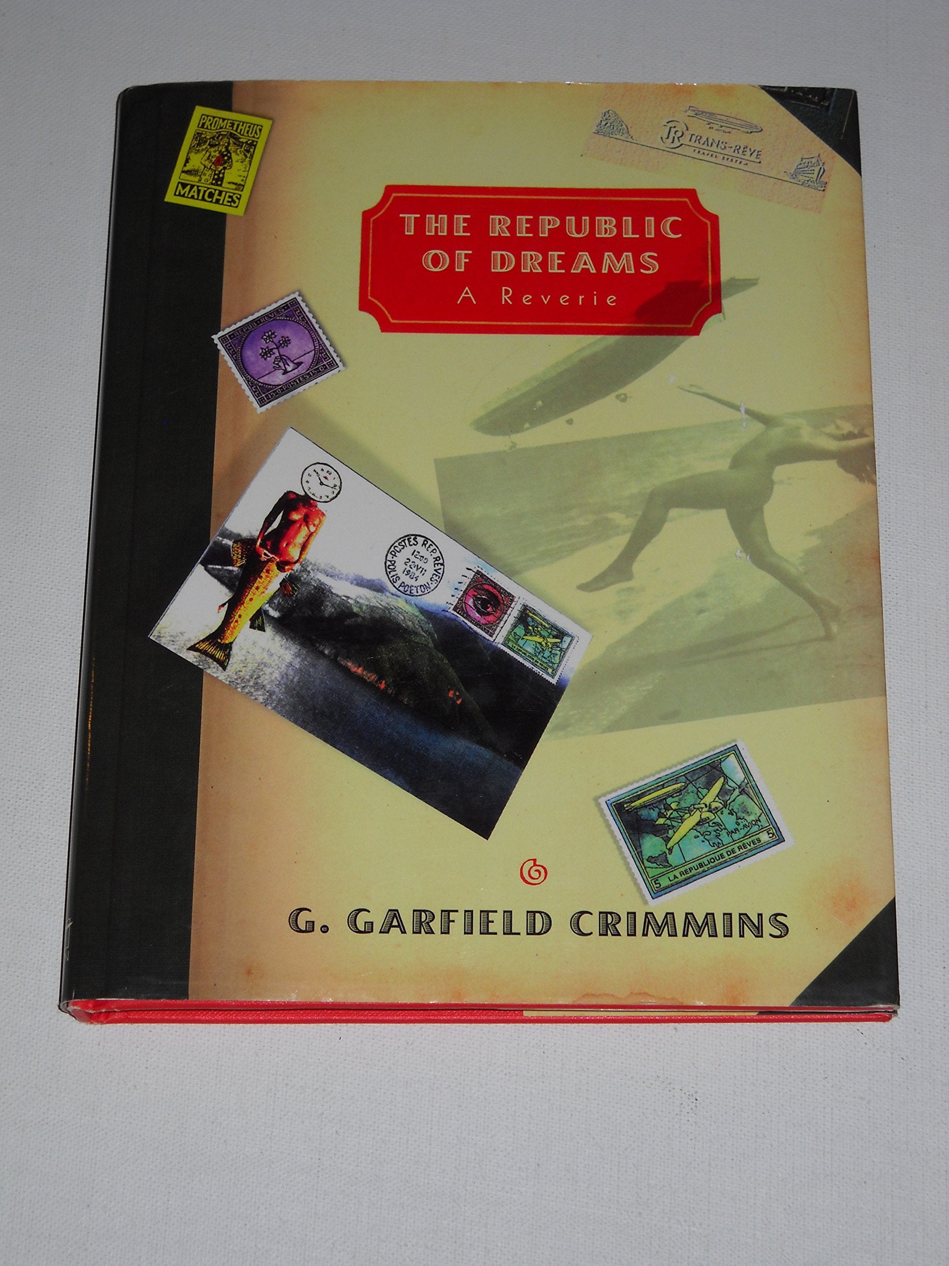 The Republic of Dreams: A Reverie Contemporary literature