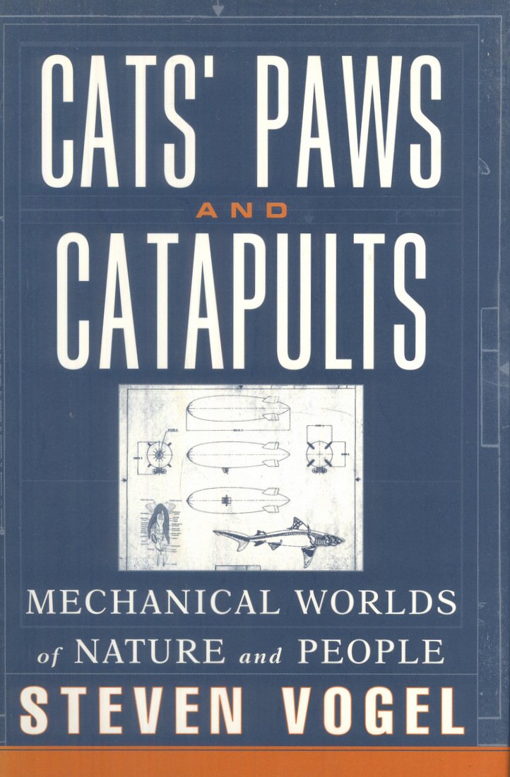 Cats' Paws and Catapults: Mechanical Worlds of Nature and People Medicine