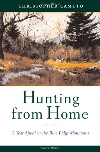 Hunting from Home: A Year Afield in the Blue Ridge Mountains Mathematics