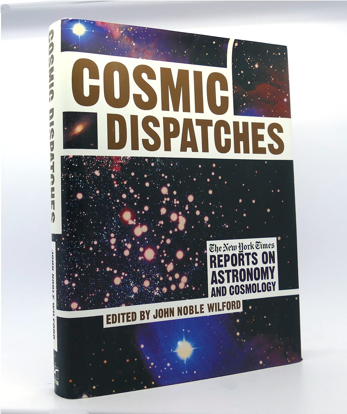 Cosmic Dispatches: The New York Times Reports on Astronomy and Cosmology Mathematics