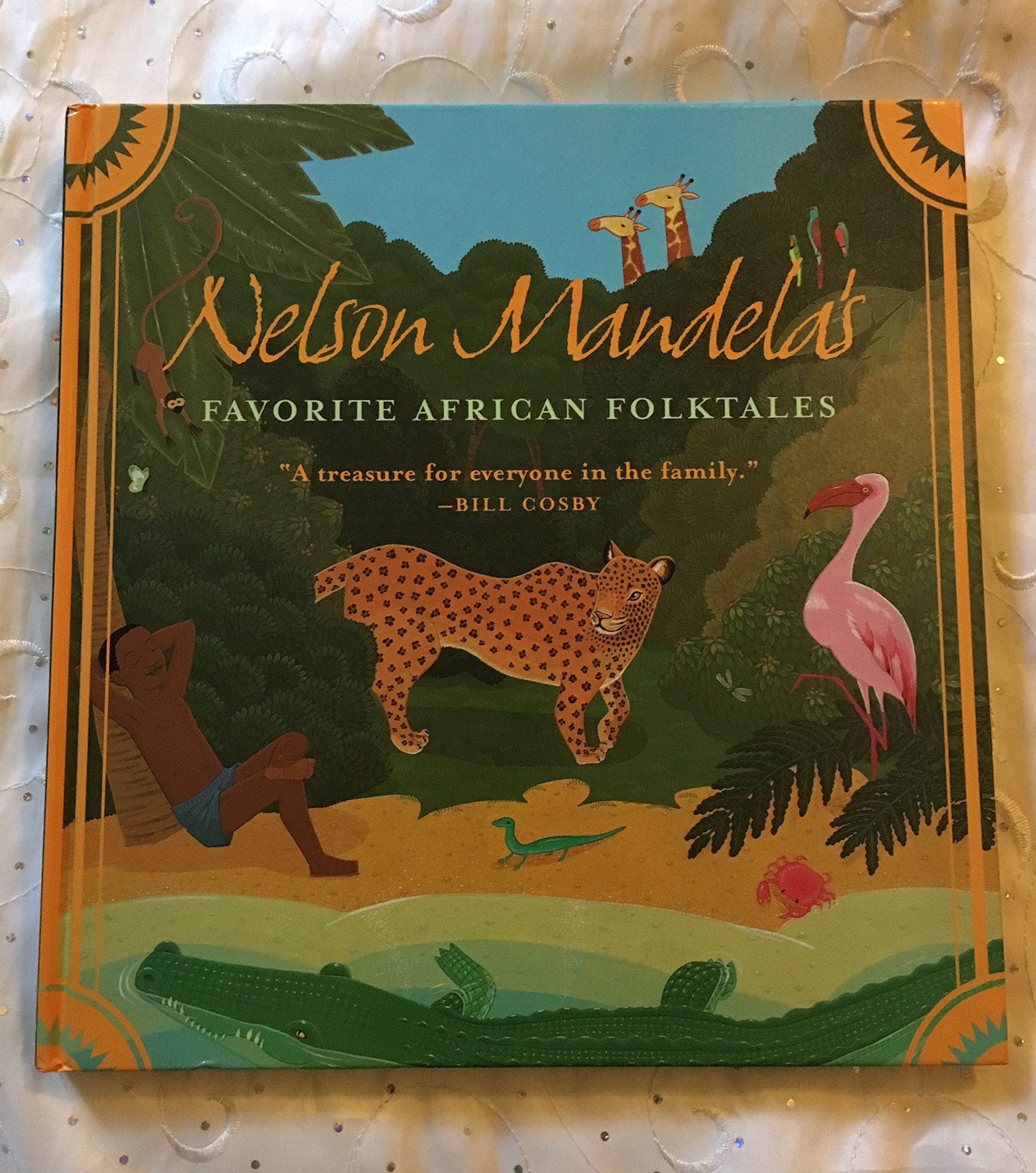 Nelson Mandela's Favorite African Folktales Contemporary literature
