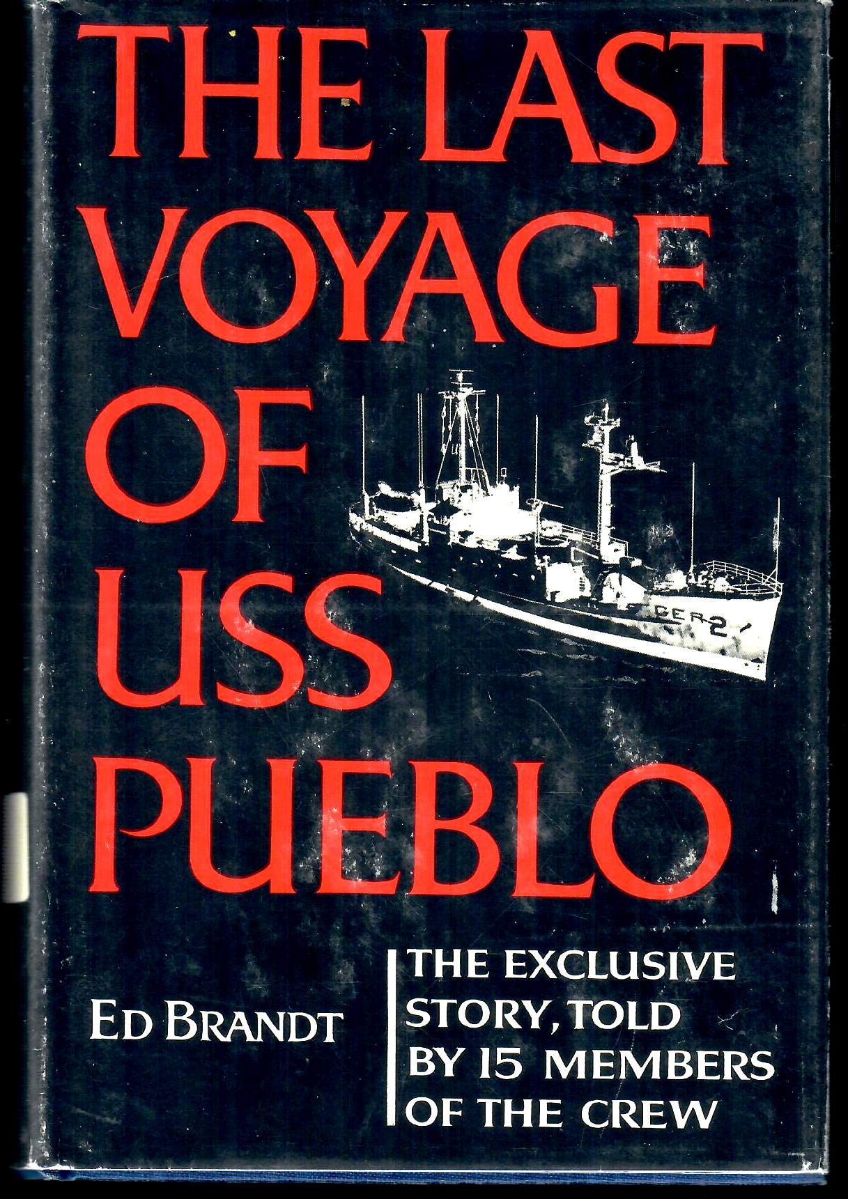 The last voyage of USS Pueblo Books