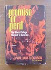 Promise or peril; the black college student in America Books
