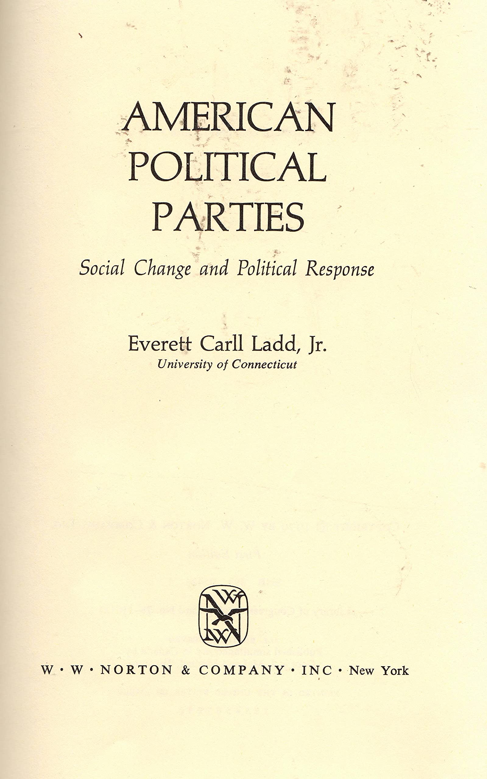 American political parties;: Social change and political response Books