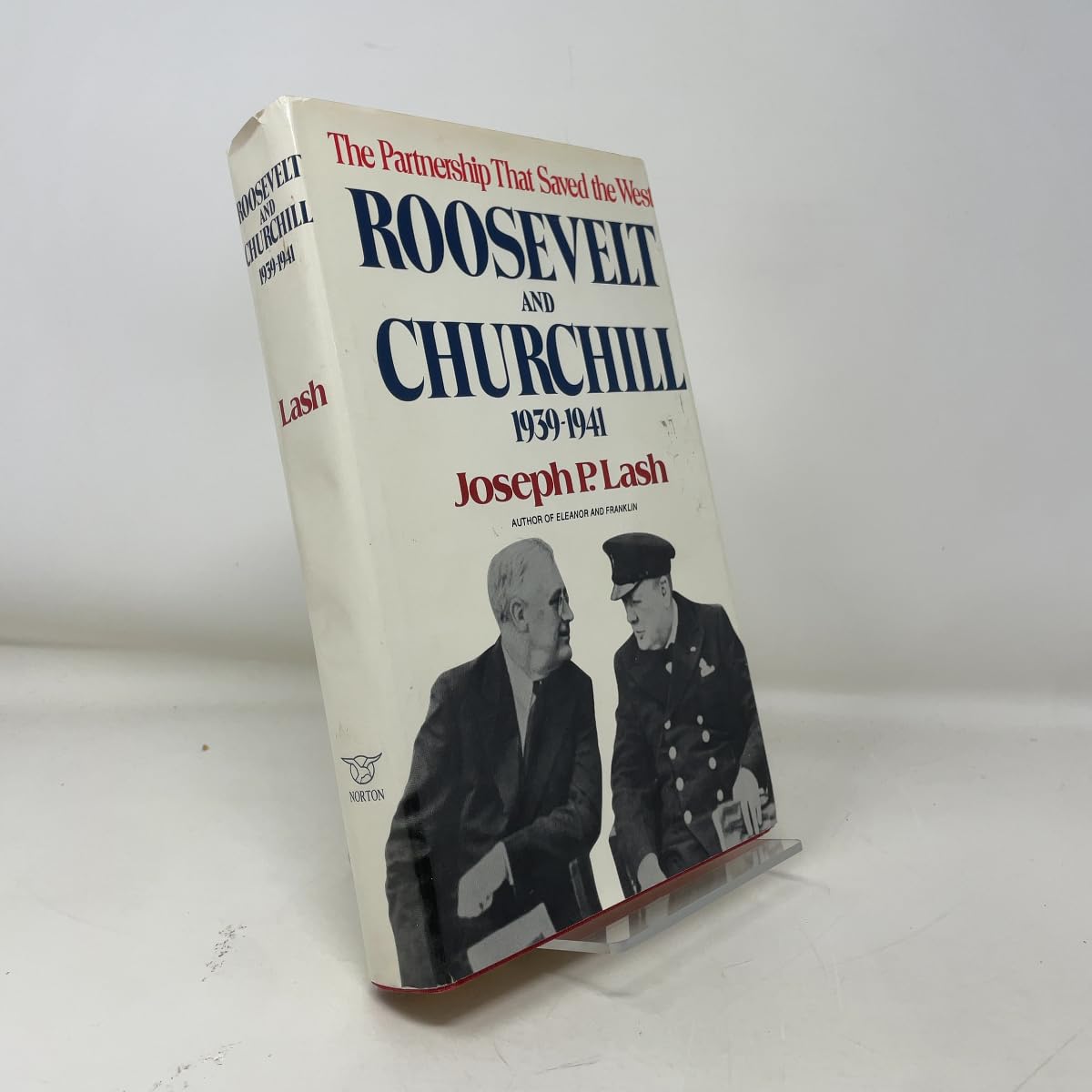 Roosevelt and Churchill, 1939-1941: The Partnership That Saved the West Memories