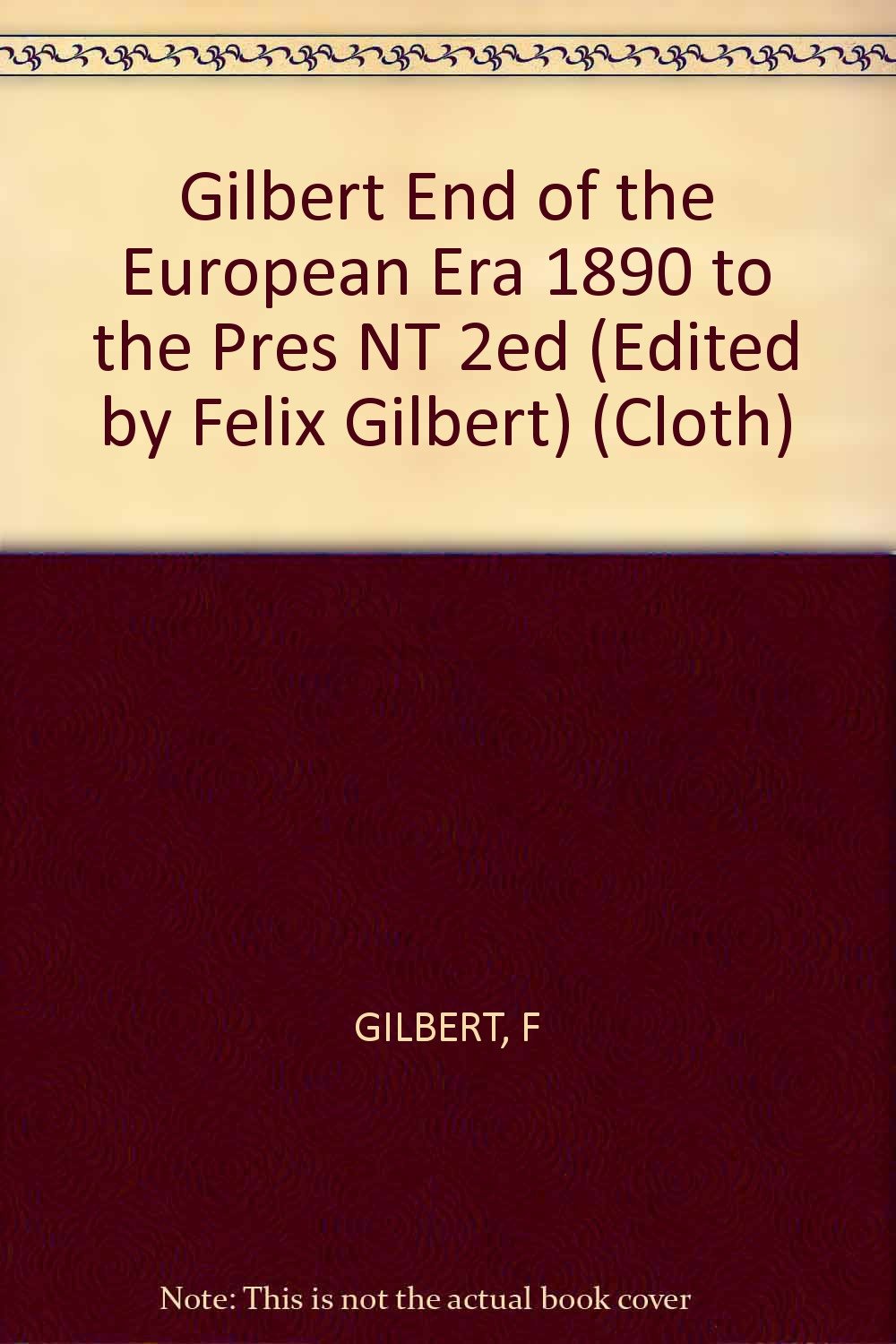 The End of the European Era, 1890-Present Politics & History