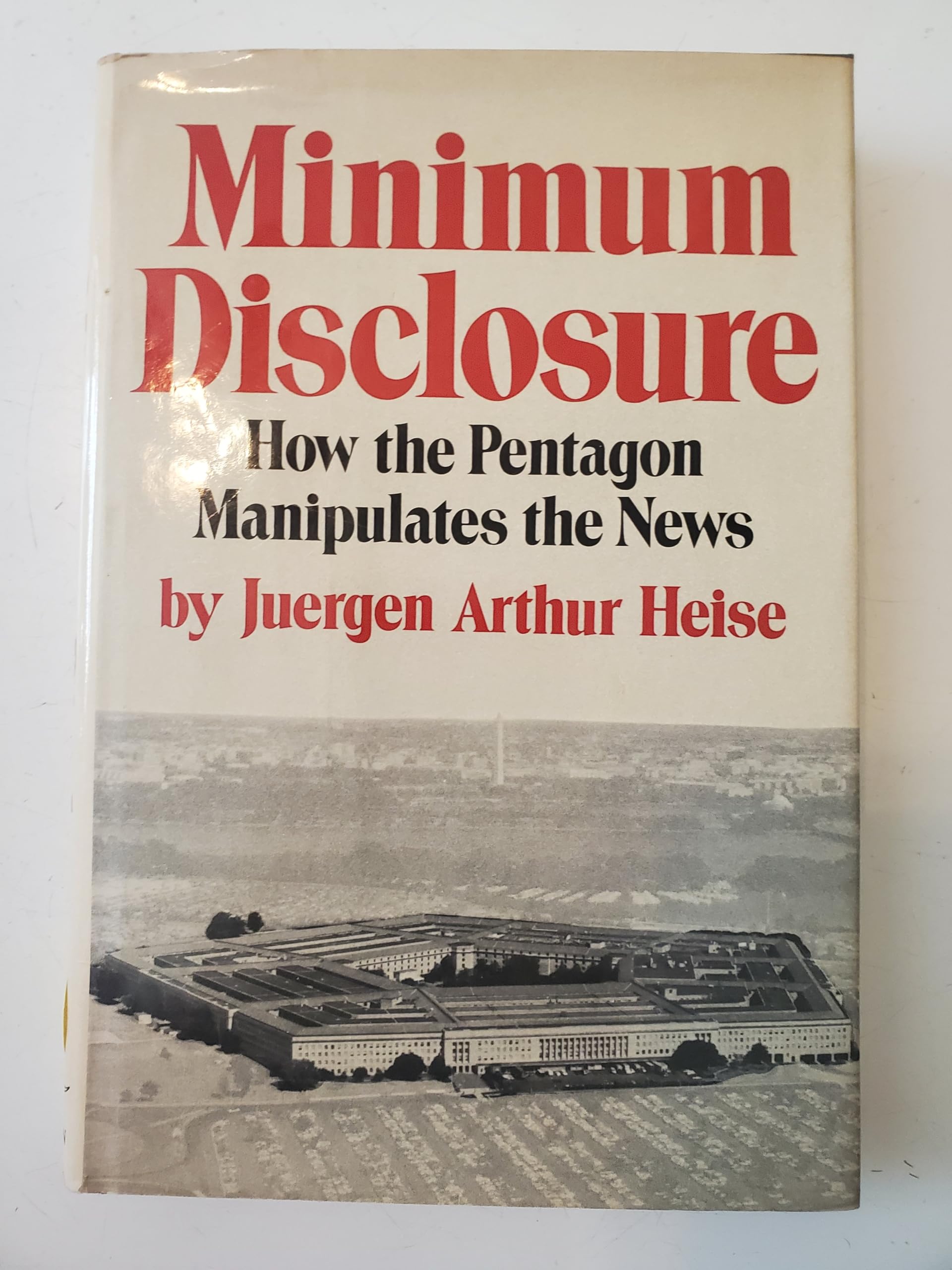 Minimum Disclosure: How to Pentagon Manipulates the News Media & Communication