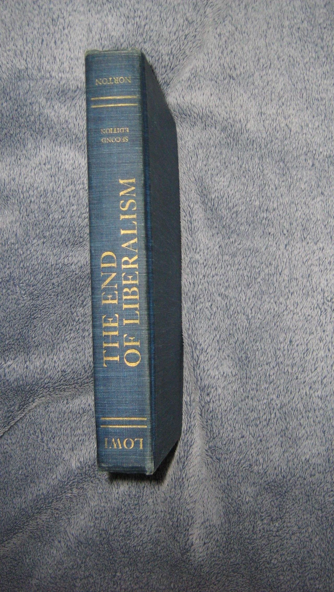 The end of liberalism: The second republic of the United States Books