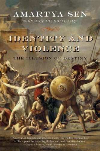Identity And Violence: The Illusion of Destiny (Issues of Our Time) International