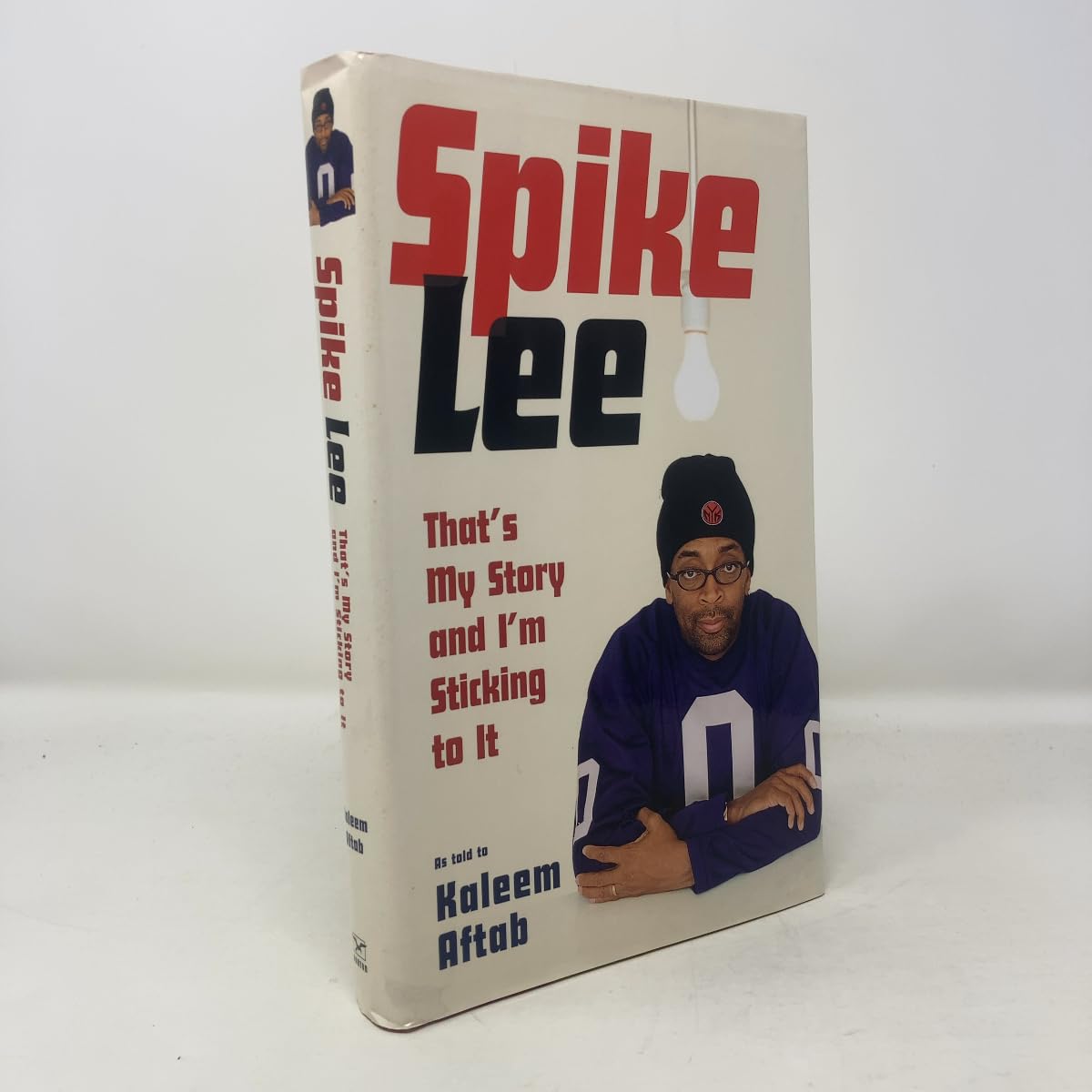 Spike Lee: That's My Story And I'm Sticking to It book