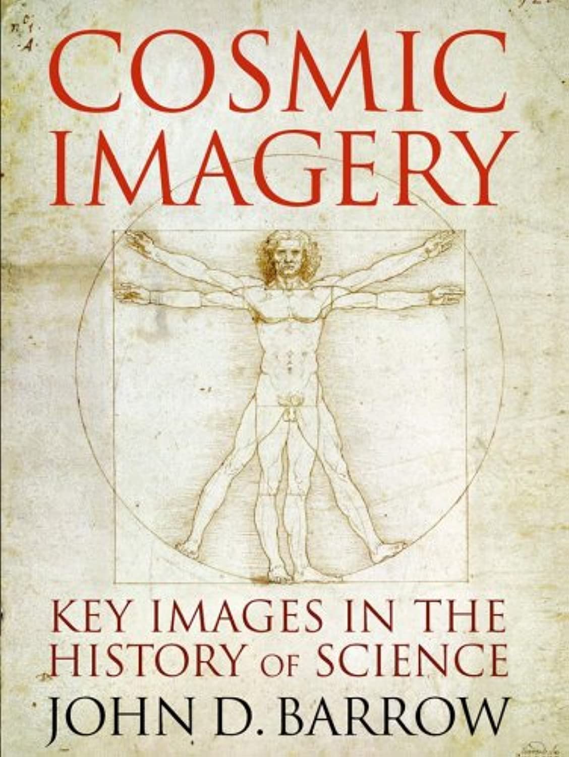 Cosmic Imagery: Key Images in the History of Science book