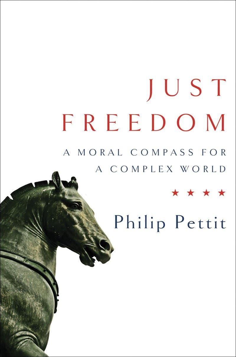 Just Freedom: A Moral Compass for a Complex World (Norton Global Ethics, Band 0) Philosophy