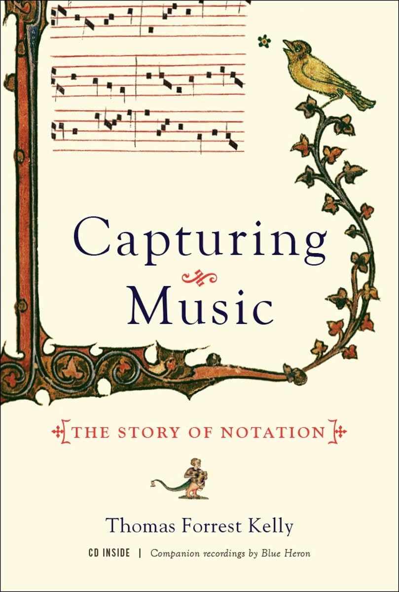 Capturing Music: The Story of Notation Arts & Music