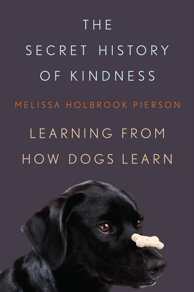 The Secret History of Kindness: Learning from How Dogs Learn Memories