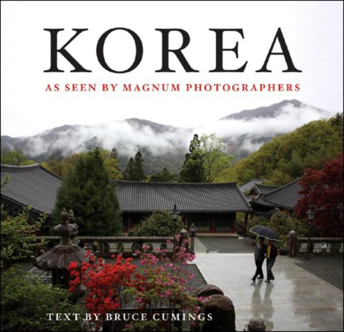 Korea: As Seen by Magnum Photographers Travel
