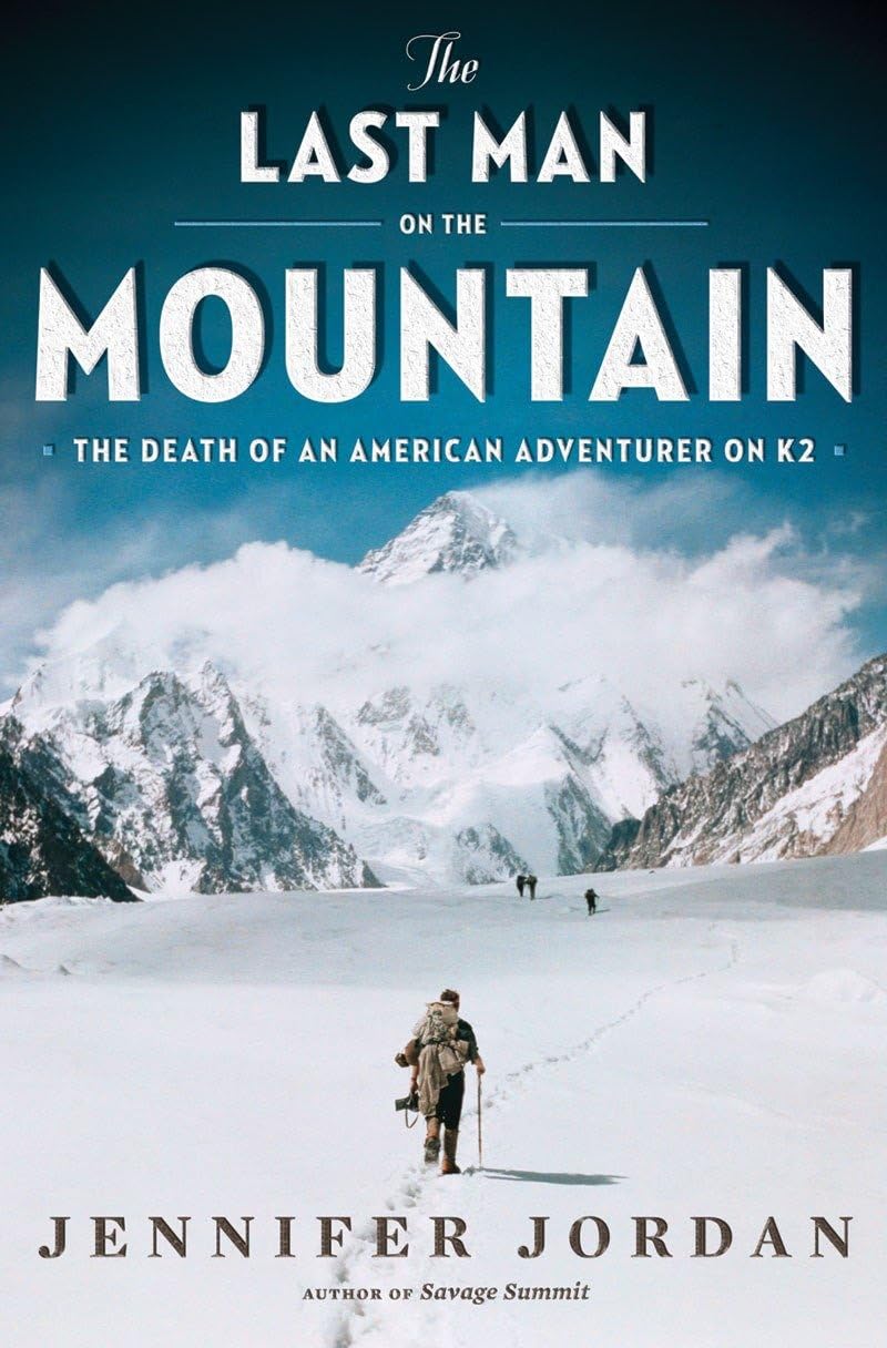Jordan, J: LAST MAN ON THE MOUNTAIN book