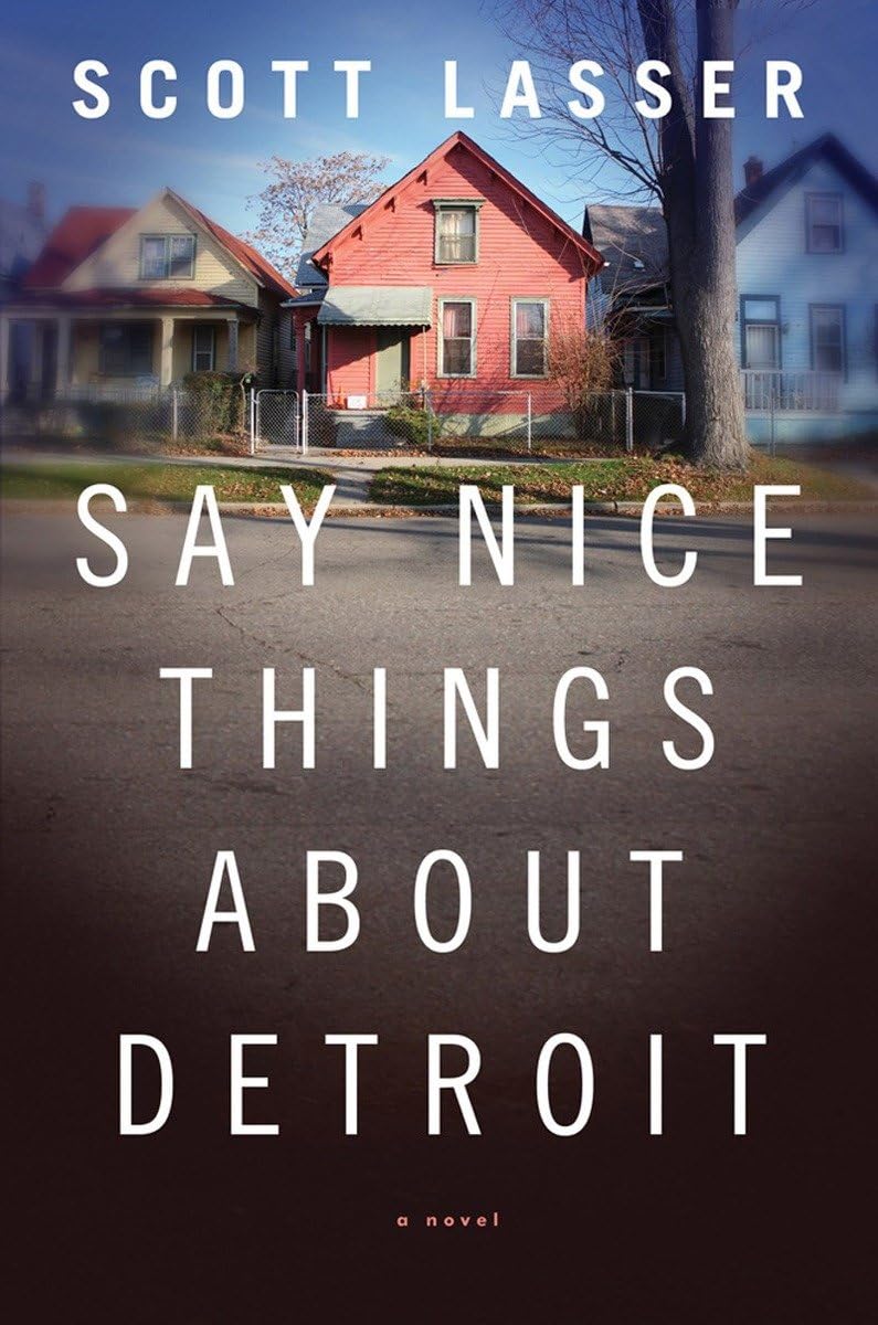 Say Nice Things about Detroit Contemporary literature Books