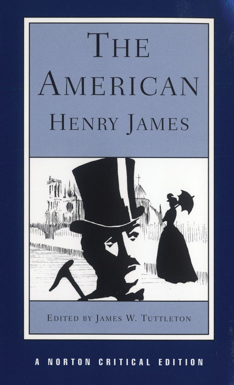 The American (Norton Critical Editions, Band 0) Contemporary literature